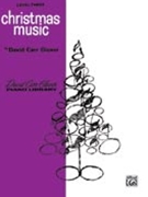 Christmas Music Level 3 by Glover - Glover/Garrow - for Piano Method