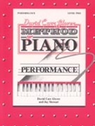 Performance Level 2 by Glover and Stewart for Piano Method