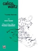 Calico Waltz by Garrow Louise for Piano