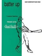 Batter Up by Garrow Louise for Piano