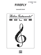 Firefly by Smith Leonard B for Trumpet