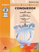 Conqueror by Smith Leonard B - Falcone Leonard - for Baritone