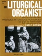 Liturgical Organist Book 1 by - Rossini Carlo - for Organ