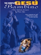Complete Gesu Bambino by Yon Pietro A for Vocal Collection