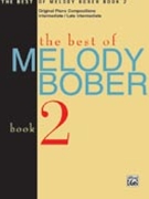 Best Of Melody Bober Book 2 by Bober Melody for Piano