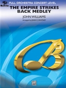 Empire Strikes Back Medley by Williams John - Whitney John - for Full Orchestra