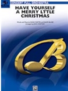 Have Yourself A Merry Little Christmas by Martin and Blane - Whitney John - for Full Orchestra