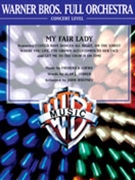 My Fair Lady by Lerner and Loewe - Whitney John - for Full Orchestra