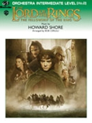 Lord Of The Rings Fellowship Of The Ring by Shore Howard - Cerulli Bob - for Full Orchestra
