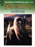 Lord Of The Rings The Two Towers Highlights by Shore Howard - Wagner Douglas E - for Full Orchestra