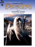 Lord Of The Rings The Two Towers Symph by Shore Howard - Brubaker Jerry - for Full Orchestra