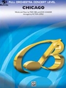 Chicago by Kander and Ebb - Lopez Victor - for Full Orchestra