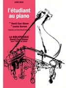 Piano Student (French Edition) Level 2 by Glover David Carr for Piano