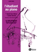Piano Student (French Edition) Level 3 by Glover David Carr for Piano