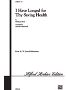 I Have Longed For Thy Saving Health by Byrd William - Whitehead Alfred - for SATB