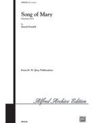 Song Of Mary by Friedell Harold for SATB