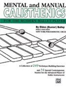 Mental & Manual Calisthenics by Bailey Elden for Mallet Method
