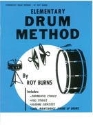 Elementary Drum Method by Burns Roy for Snare Drum Method