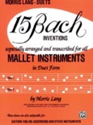 15 Bach Inventions by Bach Johann Sebastian - Lang - for Mallet Duet