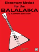 Elementary Method for the Balalaika by Dorozhk Alexander for Balalaika