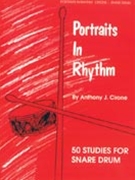 Portraits In Rhythm by Cirone Anthony J for Snare Drum Method