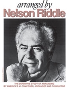 Arranged By Nelson Riddle by Riddle Nelson for Text