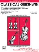 Classical Gershwin by Gershwin George - Tony Esposito; Jeff - for String Quartet