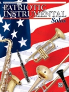 Patriotic Instrumental Solos by Various for Piano Accompaniment