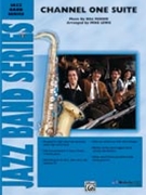 Channel One Suite by Reddie Bill - Lewis Mike - for Jazz Ensemble