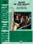 Blues In The Night by Mercer Johnny - Custer Calvin - for Jazz Ensemble