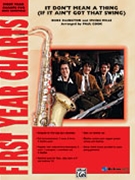 It Don't Mean A Thing (If It Ain't Got That Swing) by Ellington and Mills - Cook Paul - for Jazz Ensemble