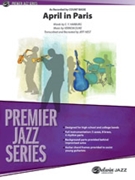 April In Paris by Duke Vernon - Hest Jeff - for Jazz Ensemble