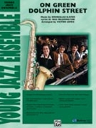 On Green Dolphin Street by Kaper Bronislau - Lopez Victor - for Jazz Ensemble