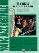 If I Only Had A Brain by - Lewis Mike - for Jazz Ensemble