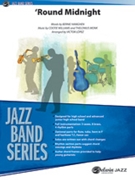 Round Midnight by Monk Thelonious - Lopez Victor - for Jazz Ensemble