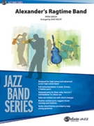 Alexander's Ragtime Band by Berlin Irving - Wolpe Dave - for Jazz Ensemble