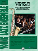 Singin' In The Rain by Brown Nacio Herb - Denton Jack - for Jazz Ensemble