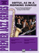 Softly As In A Morning Sunrise by Romberg Sigmund - Wolpe Dave - for Jazz Ensemble