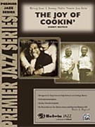 Joy Of Cookin' by Nestico Sammy for Jazz Ensemble
