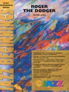 Roger The Dodger by Lopez Victor for Jazz Ensemble