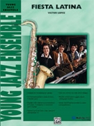 Fiesta Latina by Lopez Victor for Jazz Ensemble