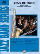 Opus De Funk by Silver Horace - Lopez Victor - for Jazz Ensemble