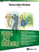 Tastes Like Chicken by Berg Kris for Jazz Ensemble
