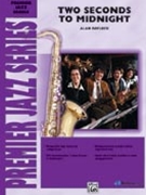 2 Seconds To Midnight by Baylock Alan for Jazz Ensemble