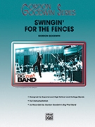 Swingin' for the Fences by Goodwin Gordon for Conductor