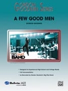 Few Good Men by Goodwin Gordon for Jazz Ensemble
