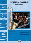Session Samba by Ragsdale W Scott for Full Score