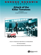 Attack Of The Killer Tomatoes by Debello John - Goodwin Gordon - for Jazz Ensemble