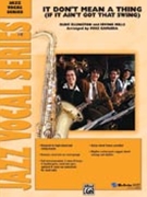 It Don't Mean A Thing (If It Ain't Got That Swing) by Ellington Duke / Mi - Carubia Mike - for SATB w/BB