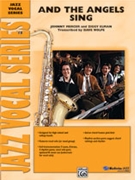 And The Angels Sing by Mercer and Elman - Wolpe Dave - for Big Band with Vocal